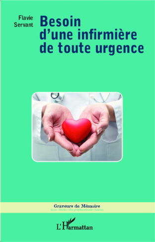 Besoin d'une infirmière de toute urgence