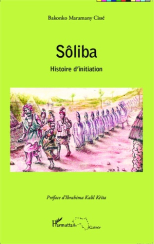 Sôliba. Histoire d'initiation