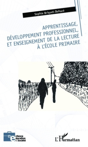 Apprentissage, développement professionnel, et enseignement de la lecture à l'école primaire