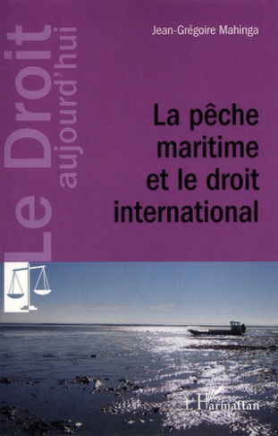 La pêche maritime et le droit international