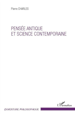 Pensée antique et science contemporaine