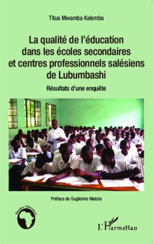 La qualité de l'éducation dans les écoles secondaires et centres professionnels salésiens de Lubumba