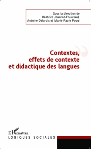 Contexte, effets de contexte et didactique des langues