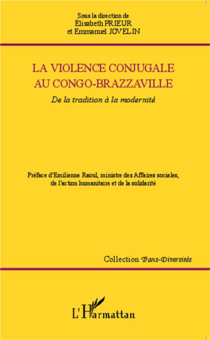 La violence conjugale au Congo-Brazzaville. De la tradition à la modernité