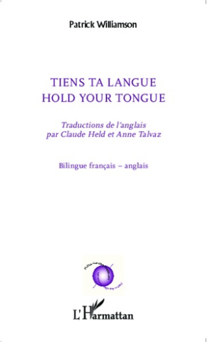 Tiens ta langue. Edition bilingue français-anglais