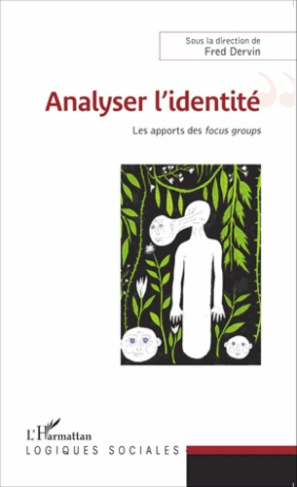 Analyser l'identité. Les apports des focus groups