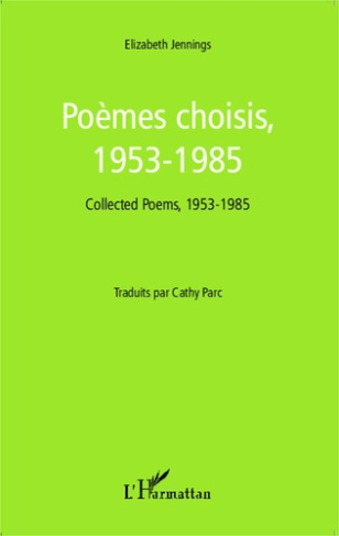 Poèmes choisis, 1953-1985. Edition bilingue français-anglais