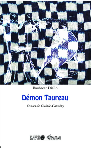 Démon taureau. Contes de Guinée-Conakry