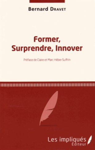 Former, surprendre, innover
