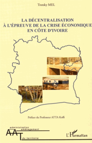 La décentralisation à l'épreuve de la crise économique en Côte d'Ivoire