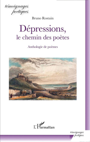 Dépressions, le chemin des poètes. Anthologie de poèmes