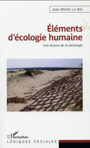 Eléments d'écologie humaine. Une lecture de la mésologie