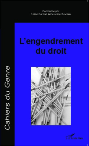 Cahiers du genre N° 57/2014 : L'engendrement du droit