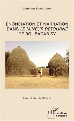 Enonciation et narration dans le mineur détourné de Boubacar Sy