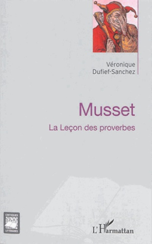 Musset. La Leçon des proverbes