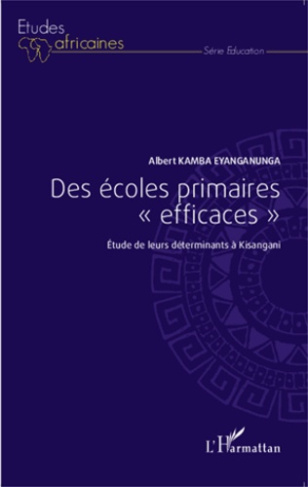 Des écoles primaires "efficaces". Etude de leurs déterminants à Kisangani