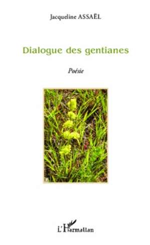 Dialogue des gentianes
