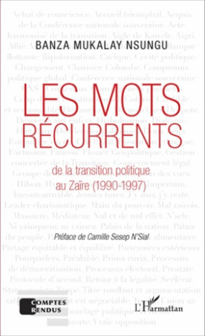 Les mots récurrents de la transition politique au Zaïre (1990-1997)