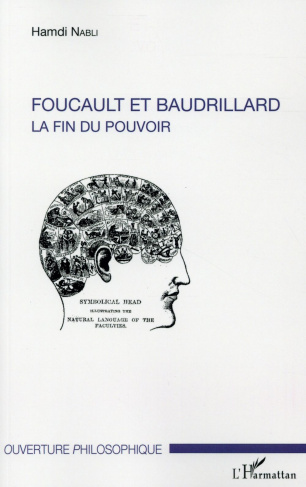 Foucault et Baudrillard. La fin du pouvoir