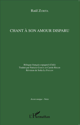 Chant à son amour disparu. Edition bilingue français-espagnol