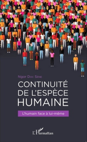 Continuité de l'espèce humaine. L'humain face à lui-même