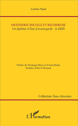 Ingénierie sociale et recherche. Un diplôme d'Etat d'avant-garde : le DEIS