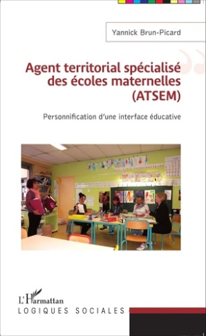 Agent territorial spécialisé des écoles maternelles (ATSEM). Personnification d'une interface éducat