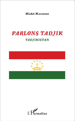 Parlons tadjik. Tadjikistan