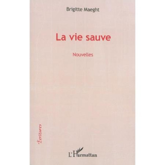 La vie sauve