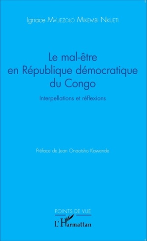 Le mal-être en République démocratique du Congo. Interpellations et réflexions