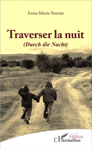 Traverser la nuit. (Durch die Nacht)