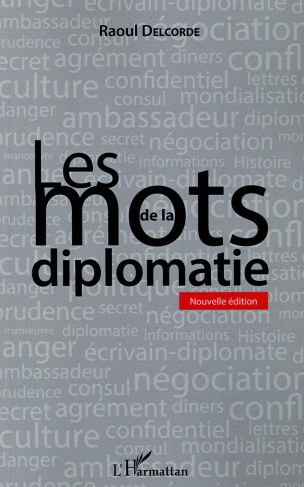 Les mots de la diplomatie. 2e édition