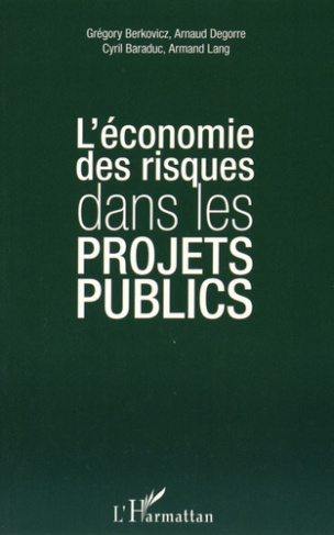 L'économie des risques dans les projets publics