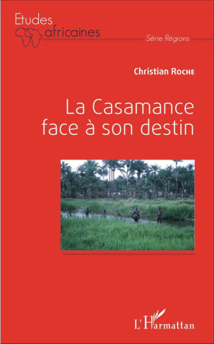 La Casamance face à son destin