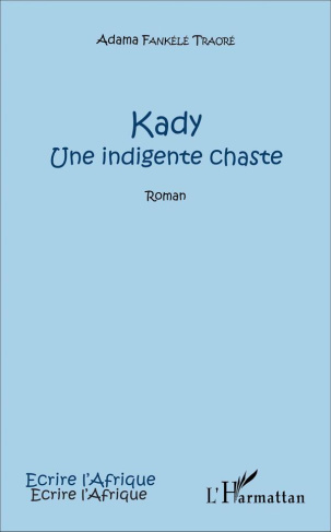 Kady. Une indigente chaste