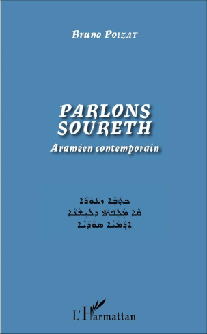 Parlons soureth. Araméen contemporain