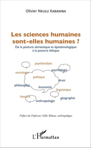 Les sciences humaines sont-elles humaines ? De la posture sémantique et épistémologique à la posture