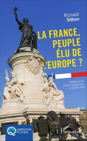 La France, peuple élu de l'Europe ?
