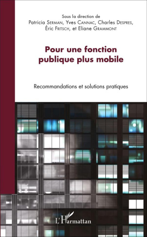 Pour une fonction publique plus mobile. Recommandations et solutions pratiques