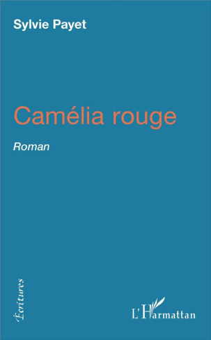 CAMELIA ROUGE - ROMAN