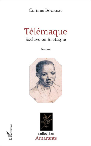 Télémaque. Esclave en Bretagne