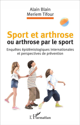 Sport et arthrose ou arthrose par le sport. Enquêtes épidémiologiques internationales et perspective
