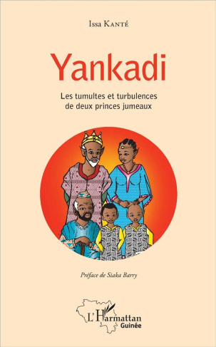 Yankadi. Les tumultes et turbulences de deux princes jumeaux