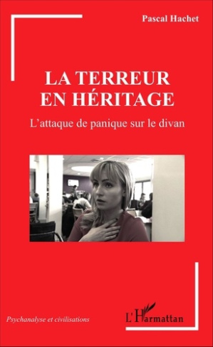 La terreur en héritage. L'attaque de panique sur le divan