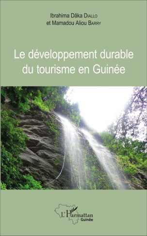 Le développement durable du tourisme en Guinée