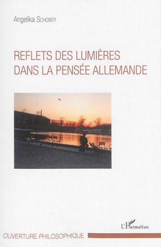 Reflets des Lumières dans la pensée allemande