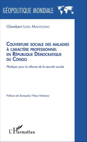 Couverture sociale des maladies à caractère professionnel en République Démocratique du Congo. Plaid