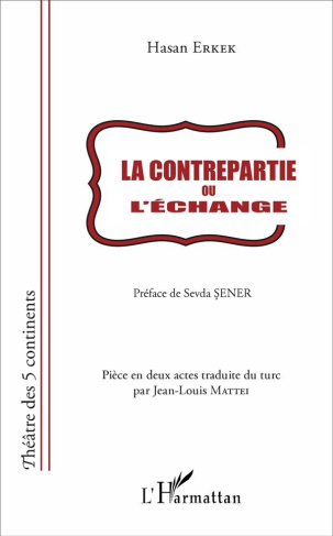 La contrepartie ou L'échange