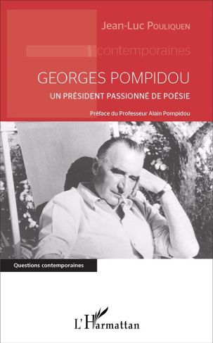 Georges Pompidou. Un président passionné de poésie