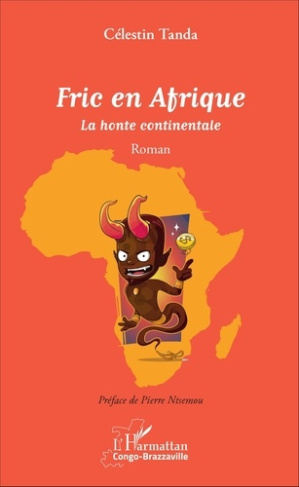 Fric en Afrique. La honte continentale